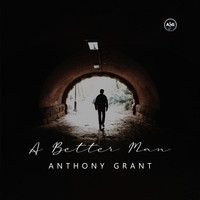 Anthony Grant - A Better Man-EP