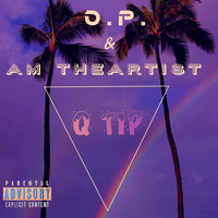 O.P. - Q Tip (Explicit)