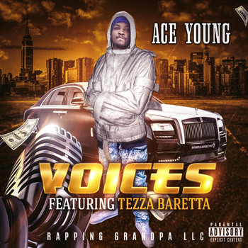 Ace young (feat. Tezza Baretta) - Voices (Explicit)