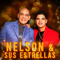 Nelson y Sus Estrellas - Nelson & Sus Estrellas