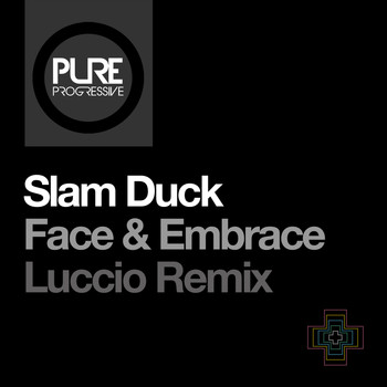 Slam Duck - Face & Embrace (Luccio Remix)