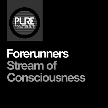 Forerunners - Stream of Consciousness