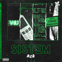 Azo - Si̇stem (Explicit)