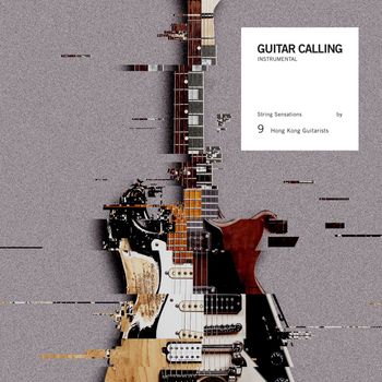 群星 - Guitar Calling
