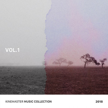 Various Artists - KineMaster Music Collection 2018 Vol. 1