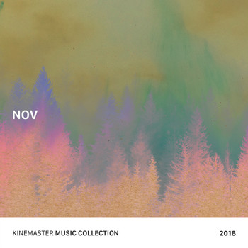 Various Artists - KineMaster Music Collection 2018 NOV
