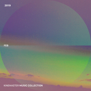 Various Artists - KineMaster Music Collection 2019 FEB