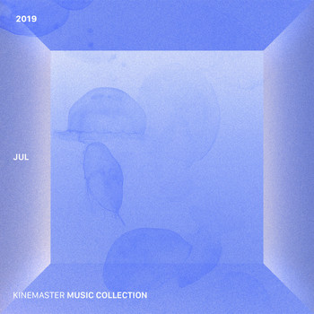 Various Artists - KineMaster Music Collection 2019 JUL