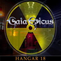 Gaia Epicus - Hangar 18