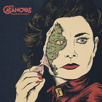 The Casanovas - Reptilian Overlord (Explicit)