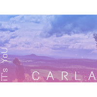 Carla - It's You