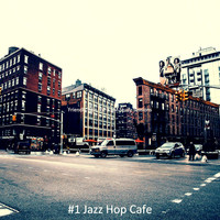 #1 Jazz Hop Cafe - Friendly Bgm for 2 AM Study Sessions