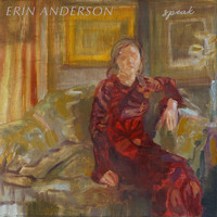 Erin Anderson - Speak (Explicit)