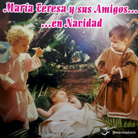 Maria Teresa Chacin - Maria Teresa y Sus Amigos en Navidad