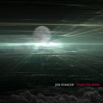 Jon Stancer - Chase the Moon