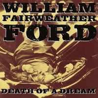 William Fairweather Ford - Death of a Dream