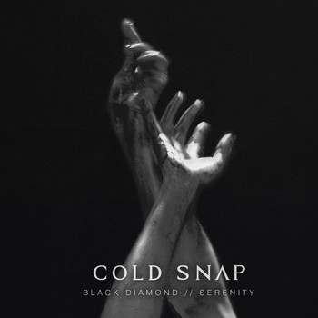 Cold Snap / Cold Snap - Black Diamond/Serenity