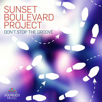 Sunset Boulevard Project - Don't Stop the Groove