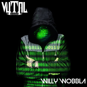 Vytal Signs / - Willy Wobbla
