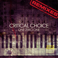 Critical Choice - Critical Choice Remixes, Pt. 2