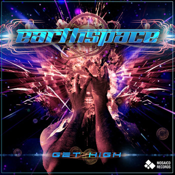 Earthspace - Get High - Single