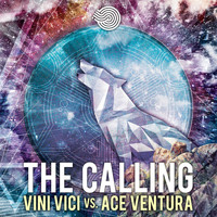 Vini Vici and Ace Ventura - The Calling