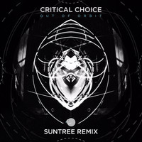 Critical Choice - Out of Orbit (Suntree Remix)