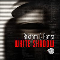 Riktam & Bansi - White Shadow