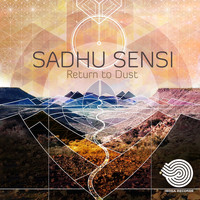 Sadhu Sensi - Return to Dust