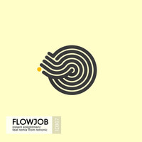 Flowjob - Instant Enlightenment