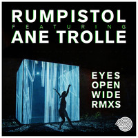Rumpistol featuring Ane Trolle - Eyes Open Wide