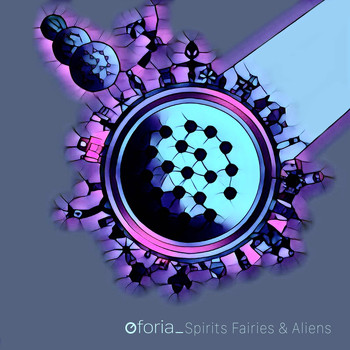 Oforia - Spirits, Fairies & Aliens
