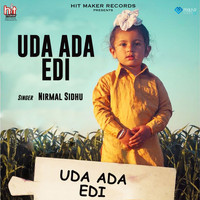 Nirmal Sidhu - Uda Ada Edi