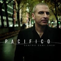 Pacifico - Dentro ogni casa (Deluxe Edition)