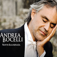 Andrea Bocelli - Notte illuminata