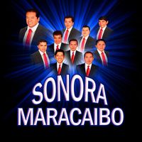 Sonora Maracaibo - Sonora Maracaibo