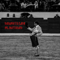 Roberta Loki - El Matador