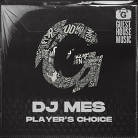 DJ Mes - Player's Choice
