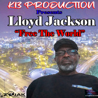 Lloyd Jackson - Free The World