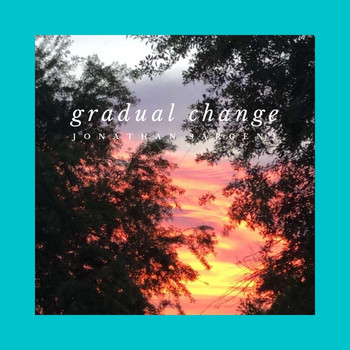 Jonathan Sargent - Gradual Change