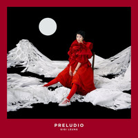 Gigi Leung - PRELUDIO (Moving Version)