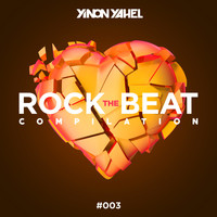 Yinon Yahel - Rock the Beat #003
