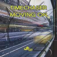 Timechaser - Moving On