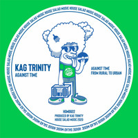 Kag Trinity - Against Time