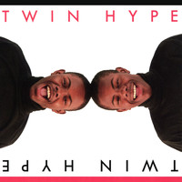 Twin Hype - Twin Hype
