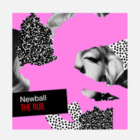 Newball - The Rub
