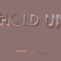 Osborne - Hold Up