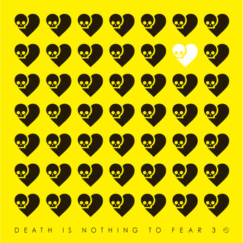 Various Artists - Death Is Nothing To Fear 3