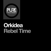 orkidea - Rebel Time