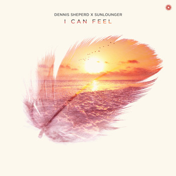 Dennis Sheperd x Sunlounger - I Can Feel
